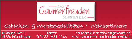 Gaumenfreuden K&auml;se, Schinken &amp; Co H&uuml;ckelhoven