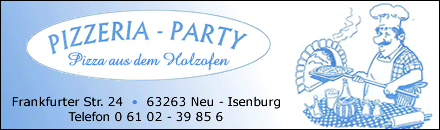 Pizzeria - Party Neu-Isenburg