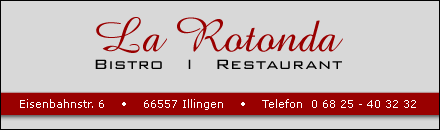 Restaurant La Rotonda Illingen